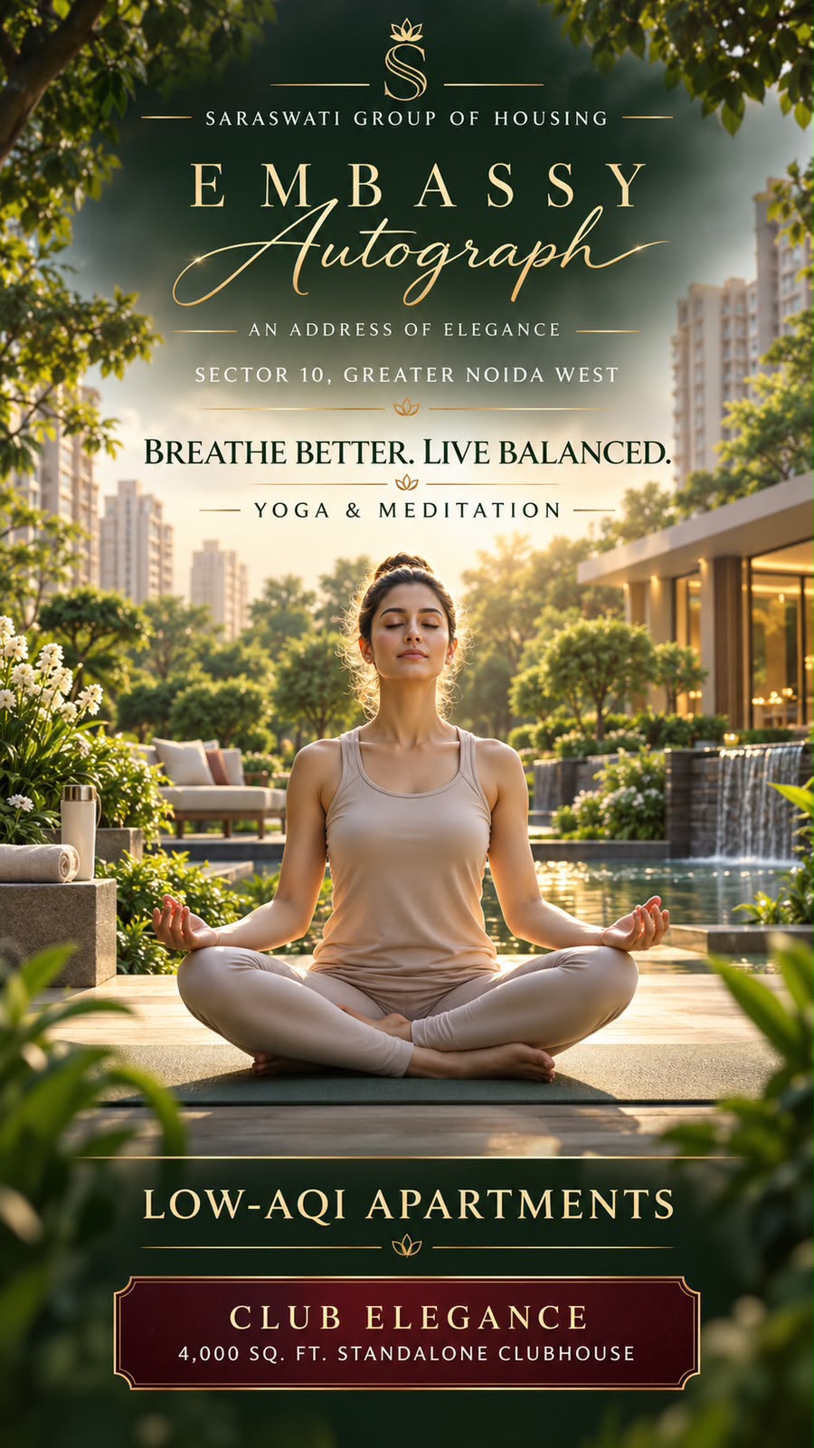 Embassy Autograph wellness creative — Yoga and Meditation, low-AQI apartments, Breathe Better Live Balanced